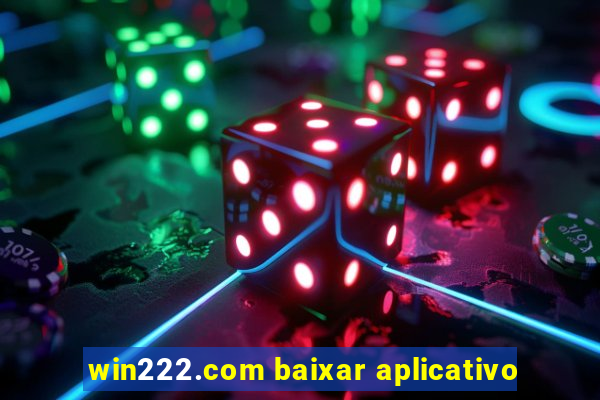 win222.com baixar aplicativo